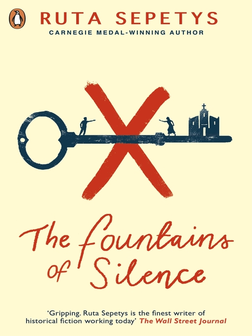 Title details for The Fountains of Silence by Ruta Sepetys - Available